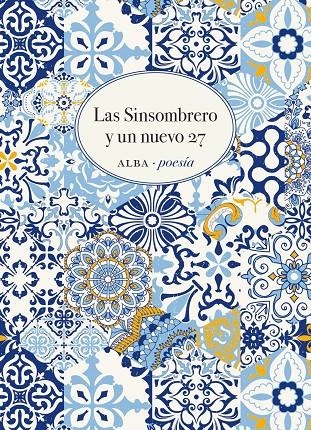 Las Sinsombrero y un nuevo 27 | 9788411780674 | Varios autores