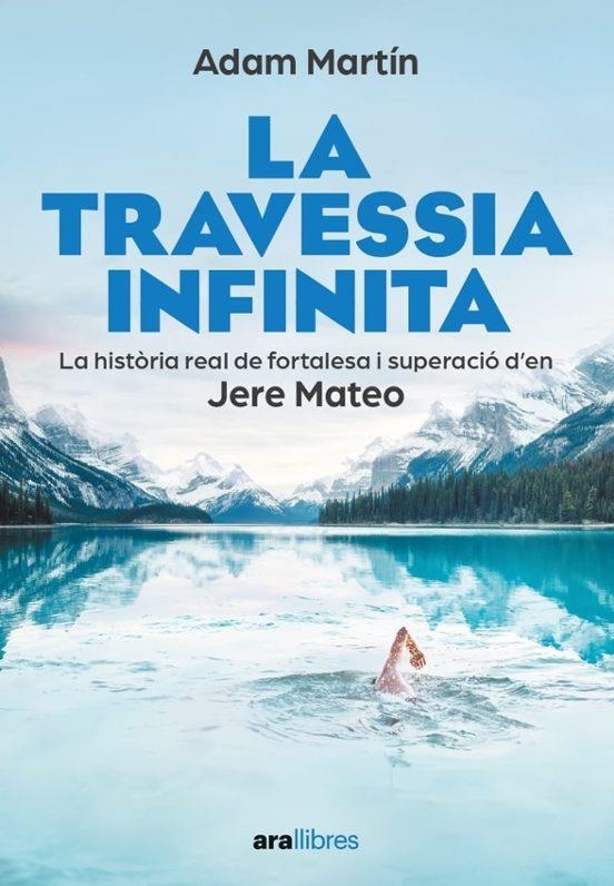 LA TRAVESSIA INFINITA | 9788411730709 | MARTIN SKILTON, ADAM /MATEOS, JERE