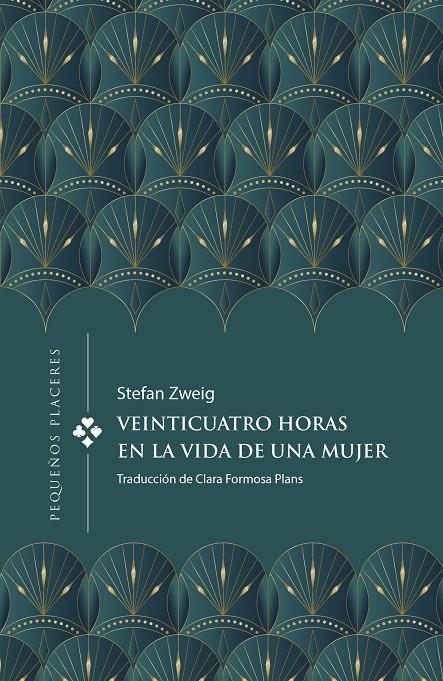 Veinticuatro horas en la vida de una mujer | 9788412579376 | ZWEIG, STEFAN