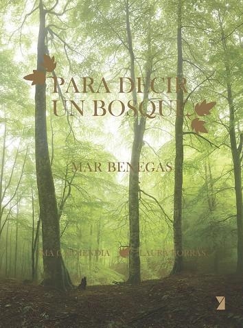 Para decir un bosque | 9788412457070 | Benegas, Mar