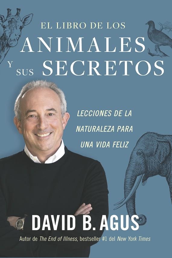 El libro de los animales y sus secretos | 9788417963972 | Agus, David B.