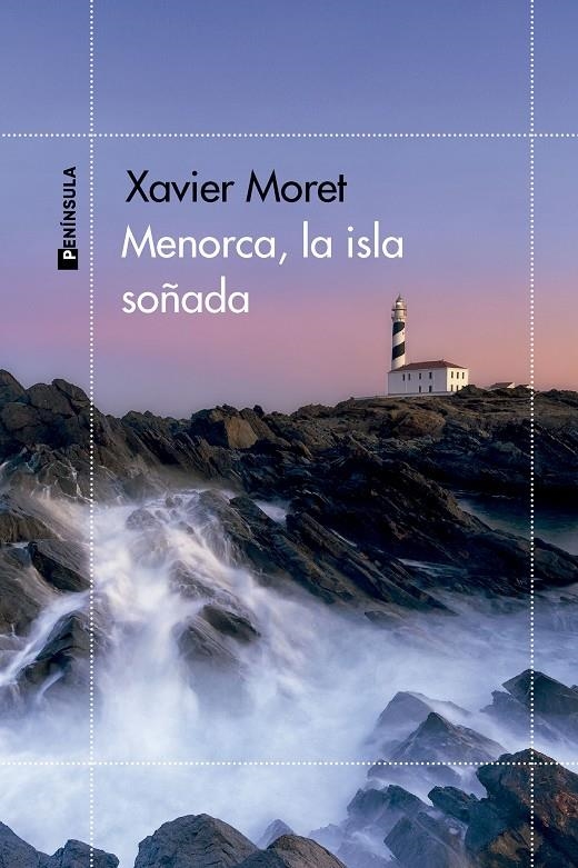 Menorca, la isla soñada | 9788411002622 | Moret, Xavier