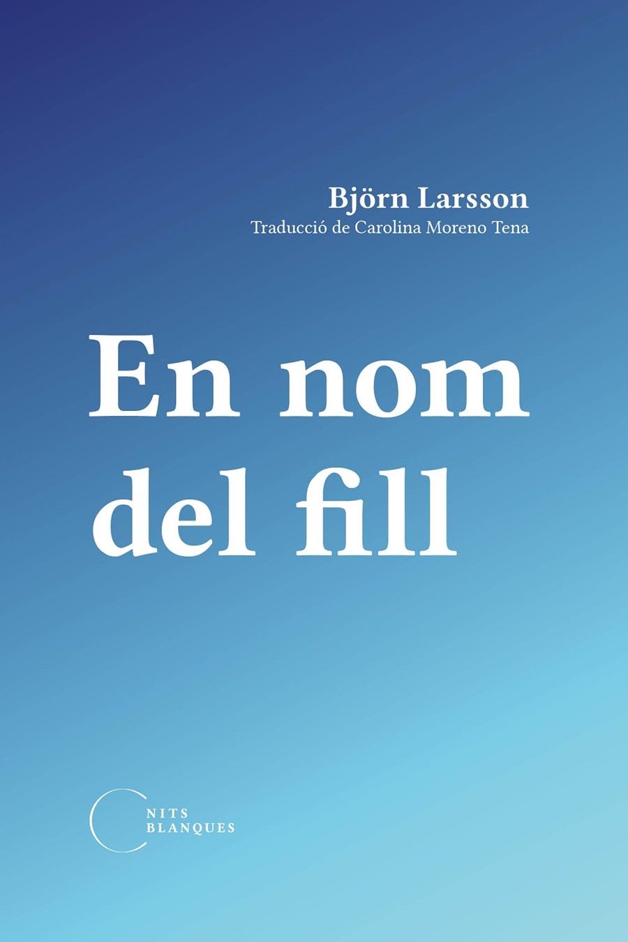 En nom del fill | 9788412765526 | Larsson, Björn