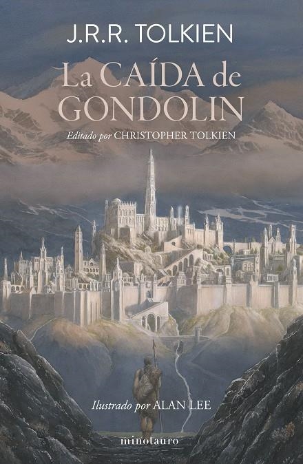 La Caída de Gondolin | 9788445017067 | Tolkien, J. R. R.