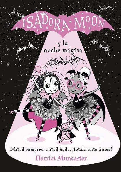 Grandes historias de Isadora Moon 2 - Isadora Moon y la noche mágica | 9788420452173 | Muncaster, Harriet