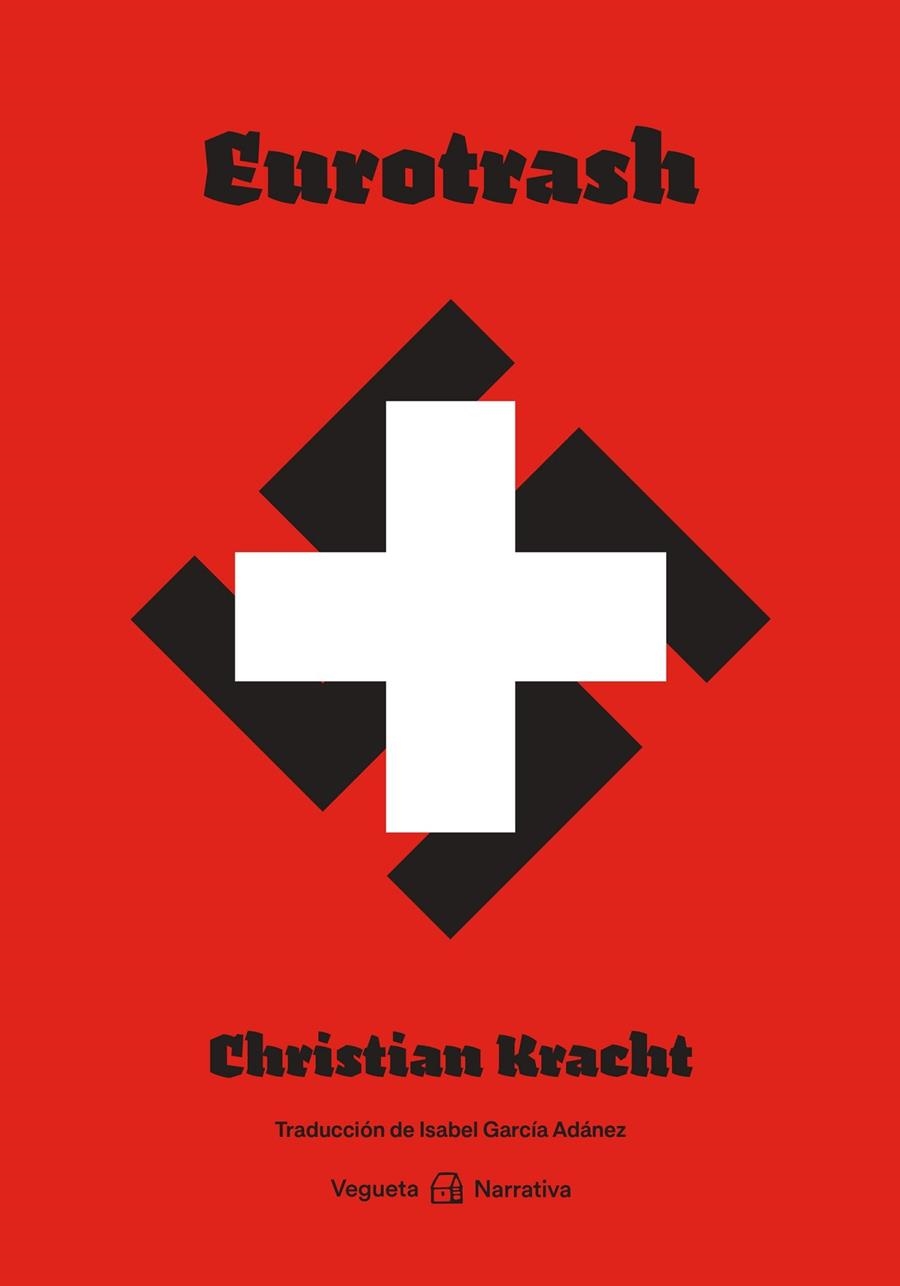 Eurotrash | 9788418449086 | Kracht, Christian