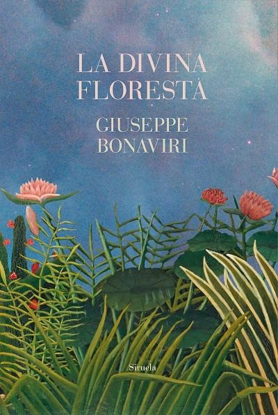 La divina floresta | 9788419942883 | Bonaviri, Giuseppe