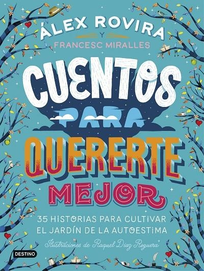 Cuentos para quererte mejor | 9788408194637 | Rovira Celma, Álex/Miralles Contijoch, Francesc