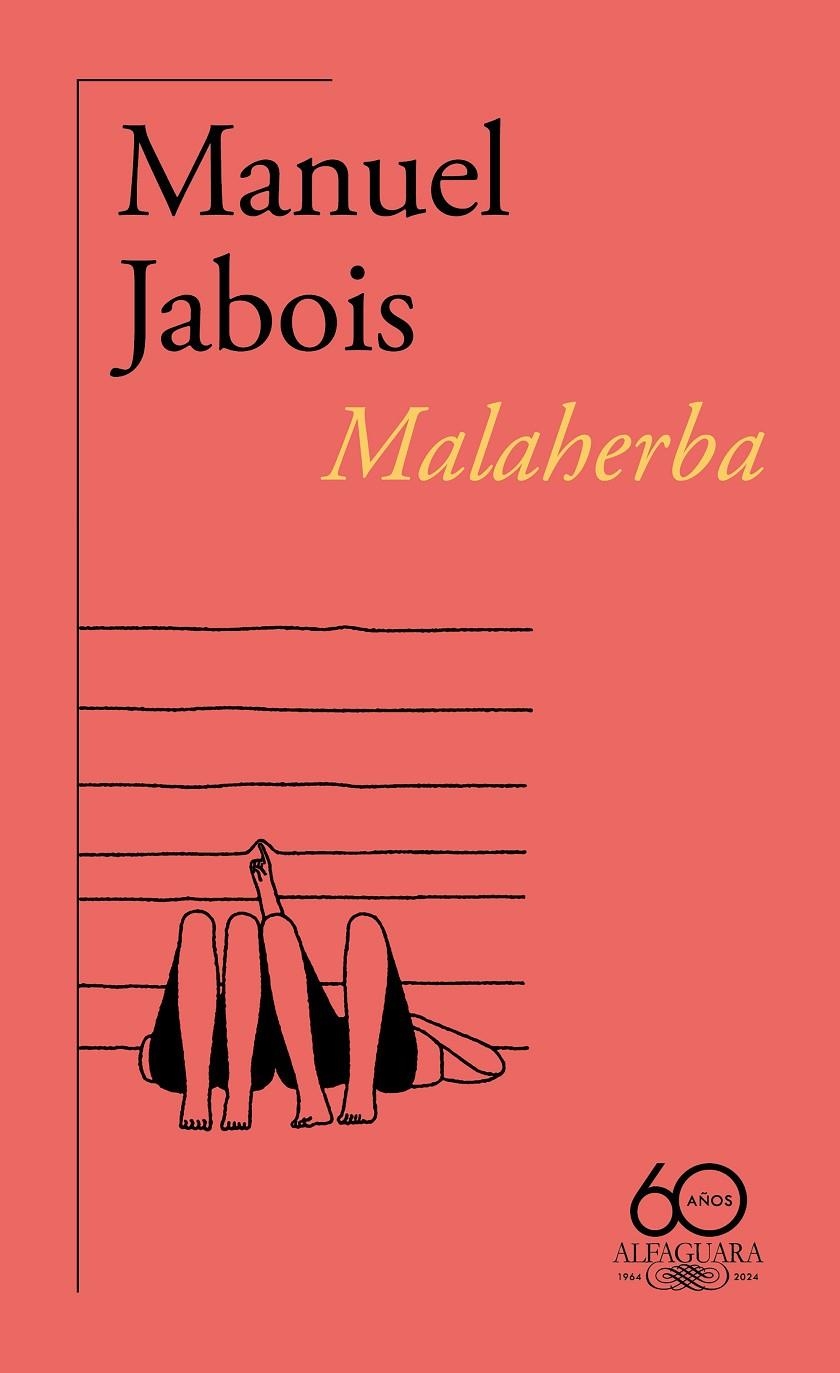 Malaherba (60.º aniversario de Alfaguara) | 9788420478807 | Jabois, Manuel