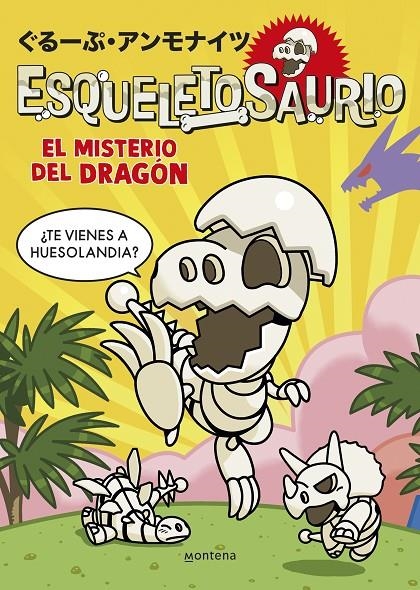 Esqueletosaurio 1 - El misterio del dragón | 9788419975003 | Group Ammonites