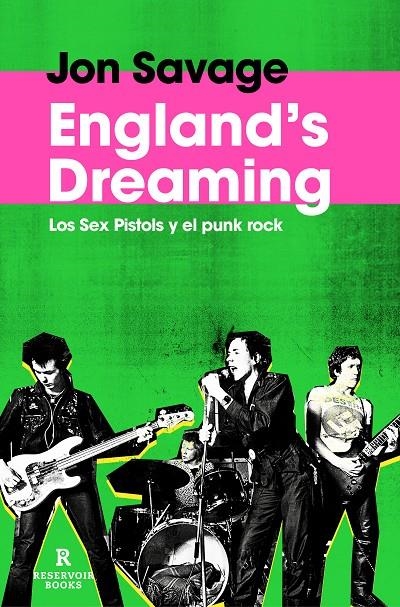 England's Dreaming | 9788419940384 | Savage, Jon