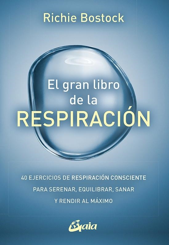 El gran libro de la respiración | 9788484459460 | Bostock, Richie