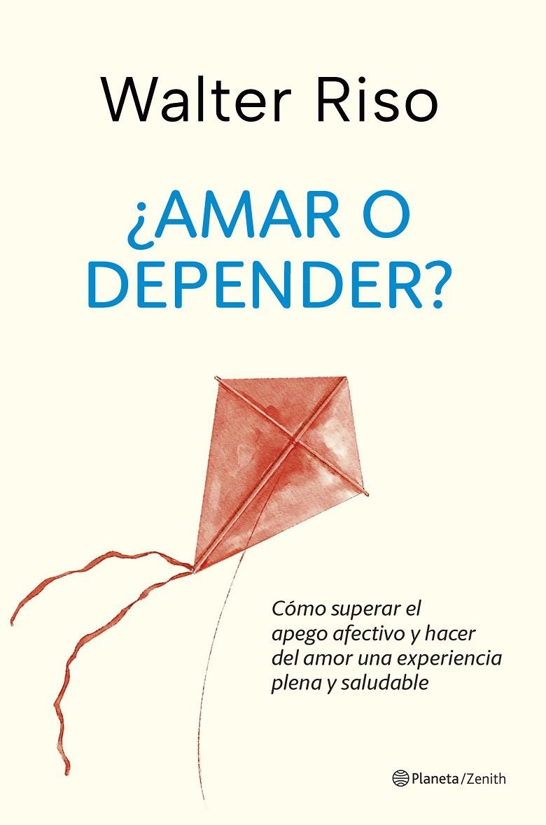 ¿Amar o depender? | 9788408288350 | Riso, Walter