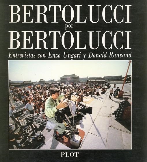 Bertolucci por Bertolucci | 9788486702014 | Ungari, Enzo/Ranvaud, Donald