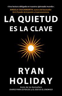 La quietud es la clave | 9788410121133 | Holiday, Ryan