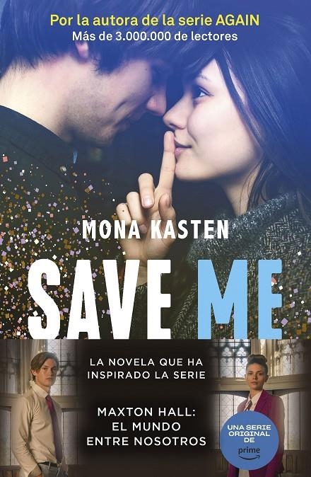 Save 1. Save me | 9788408262411 | Kasten, Mona