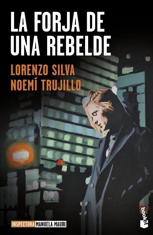 La forja de una rebelde | 9788423362653 | Trujillo, Noemí/Silva, Lorenzo