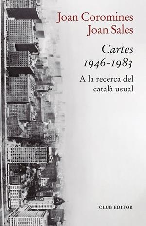 Cartes 1946-1983 | 9788473294447 | Coromines, Joan/Sales, Joan