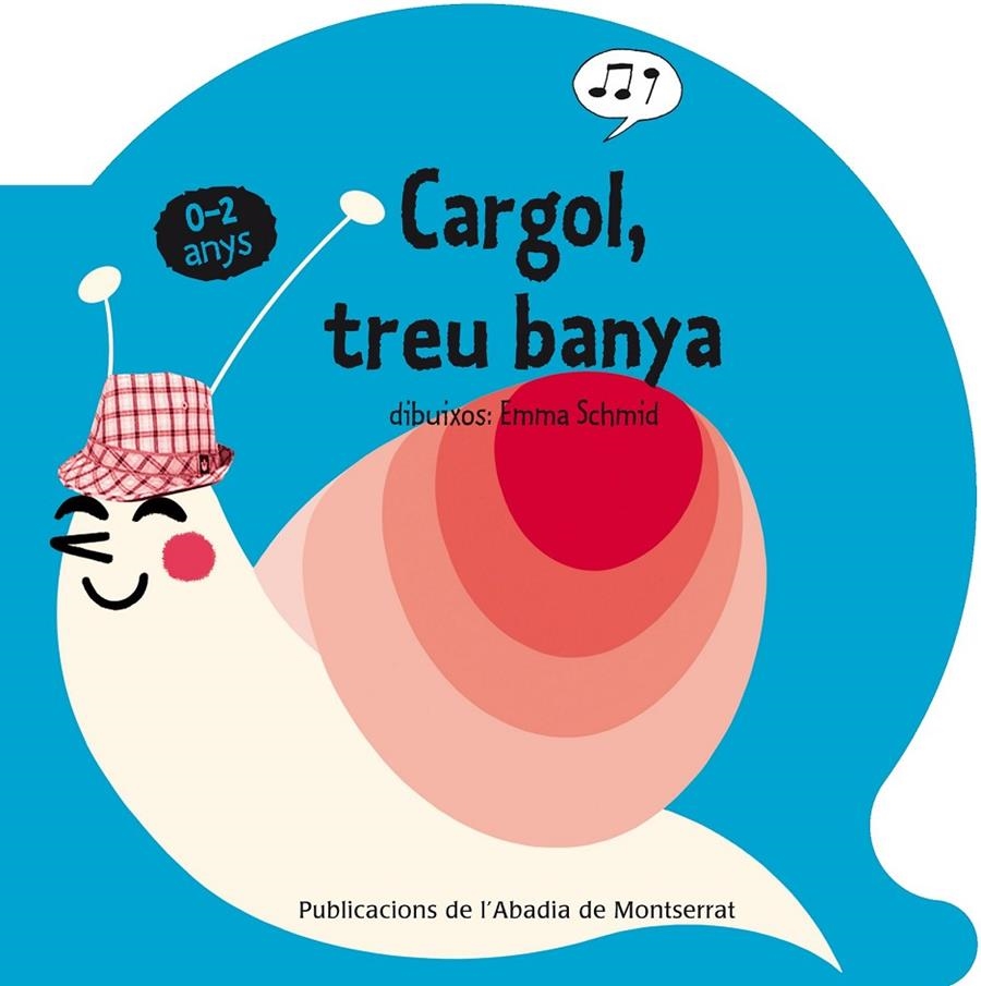 Cargol, treu banya | 9788498834055 | Anónimo