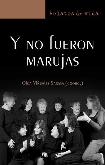 Y no fueron marujas | 9788472905320 | Vinyales Sarasa, Olga