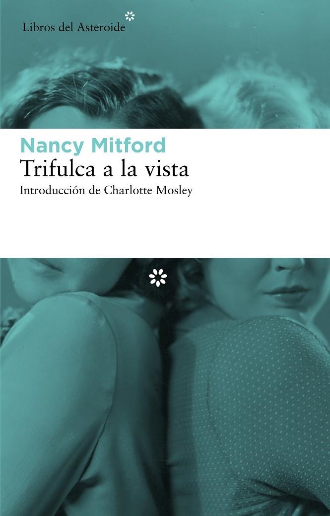 Trifulca a la vista | 9788492663491 | Mitford, Nancy