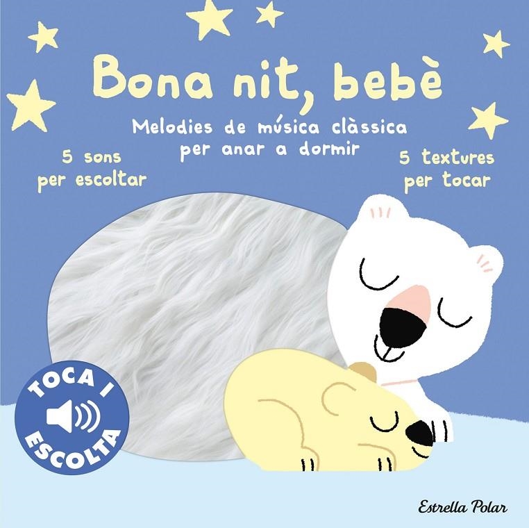 Bona nit, bebè. Toca i escolta | 9788413897066 | Billet, Marion