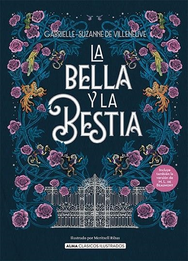 La Bella y la Bestia | 9788419599643 | Suzanne de Vileneuve, Gabrielle/Leprince de Beaumont, Jeanne-Marie