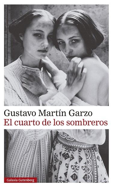 El cuarto de los sombreros | 9788410107601 | Martín Garzo, Gustavo