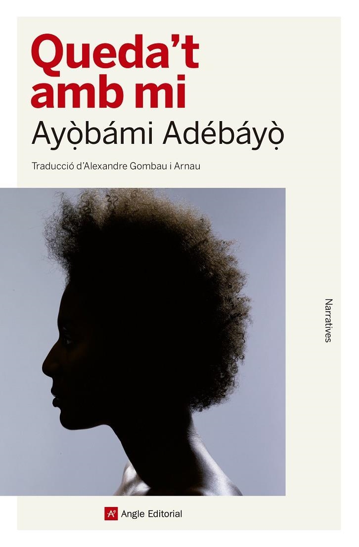 Queda't amb mi | 9788417214142 | Adébáyò, Ayòbámi