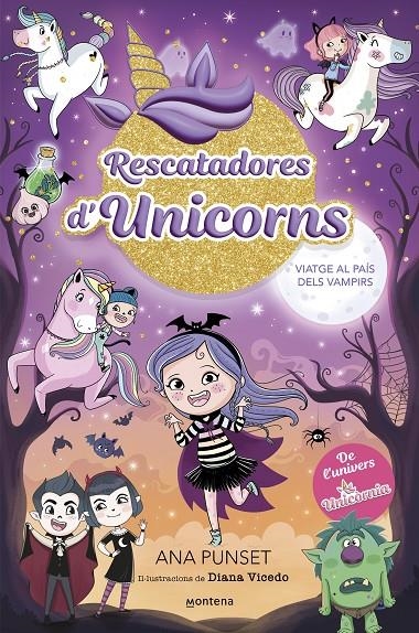 Rescatadores d'Unicorns 5 - Viatge al País dels Vampirs | 9788410050006 | Punset, Ana