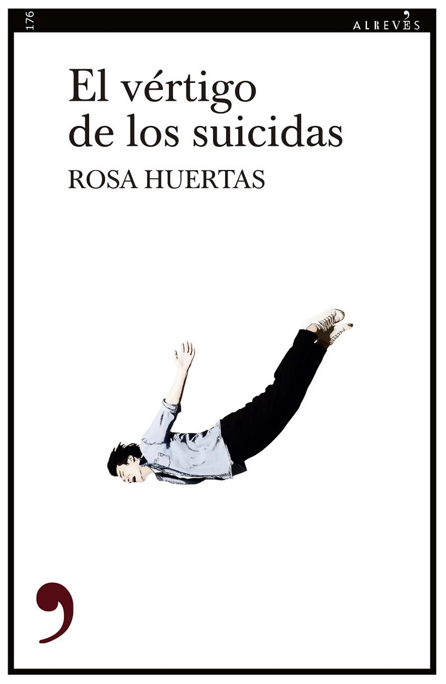 El vértigo de los suicidas | 9788419615985 | Huertas, Rosa