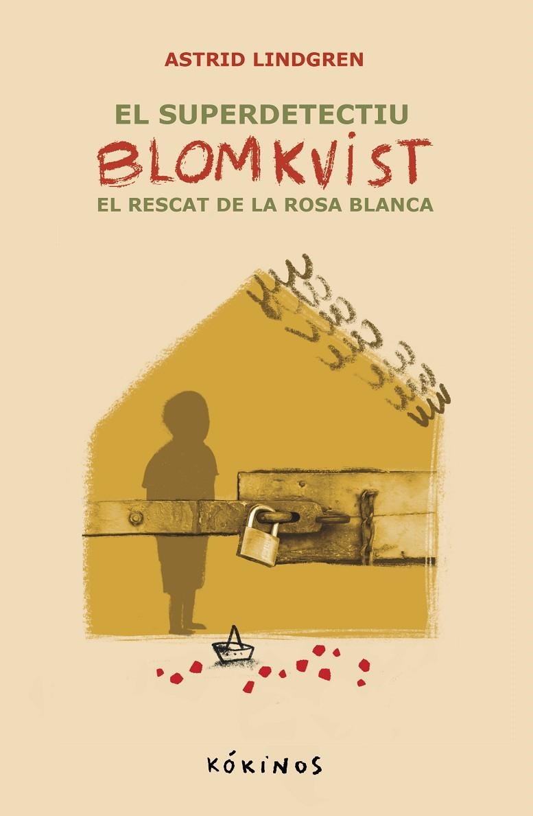 El super detectiu Blomkvist. El recat de la Rosa Blanca | 9788419475770 | Lindgren, Astrid