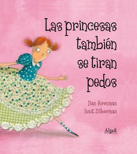 Las princesas también se tiran pedos | 9788498453157 | Brenman, Ilan