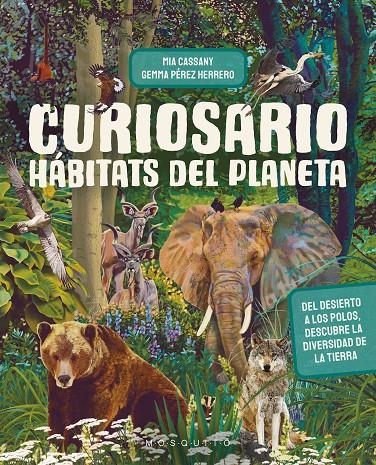 Curiosario. Hábitats del planeta | 9788419095848 | Cassany, Mia