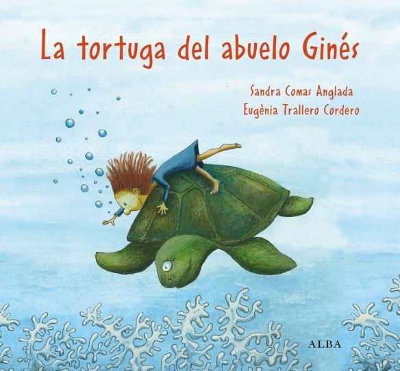 La tortuga del abuelo Ginés | 9788411781046 | Comas Anglada, Sandra