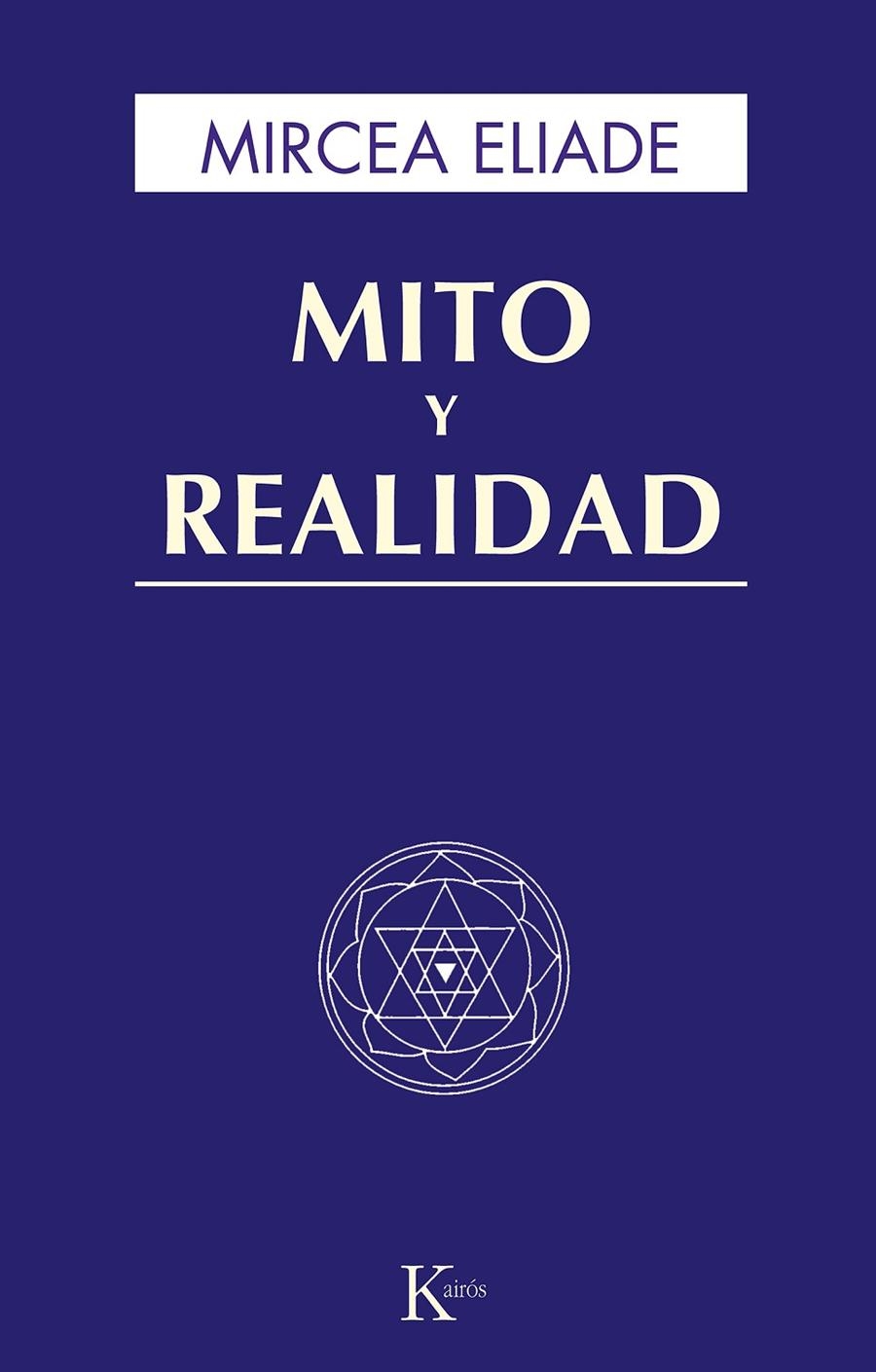 Mito y realidad | 9788472454491 | Eliade, Mircea