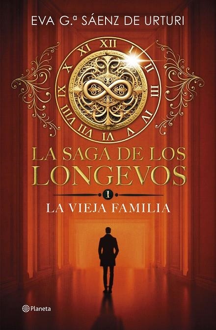 La saga de los longevos 1. La Vieja Familia | 9788408292692 | García Sáenz de Urturi, Eva