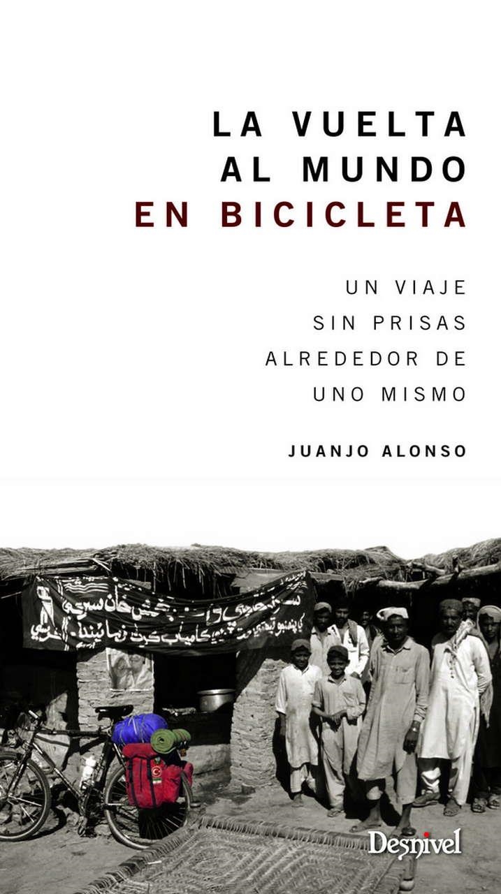 La vuelta al mundo en bicicleta | 9788498293074 | Alonso, Juanjo