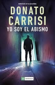 Yo soy el abismo | 9788419834812 | Carrisi, Donato