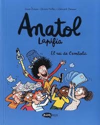 Anatol Lapifia Vol 8. El rei de l`embolic | 9788419183675 | Didier, Anne/Muller, Olivier