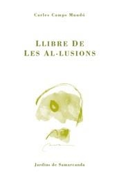 Llibre de les al·lusions | 9788497660587 | Camps Mundó, Carles