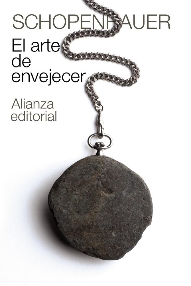 El arte de envejecer | 9788420674094 | Schopenhauer, Arthur