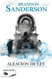 Aleación de ley (Nacidos de la bruma [Mistborn] 4) | 9788498728767 | Sanderson, Brandon