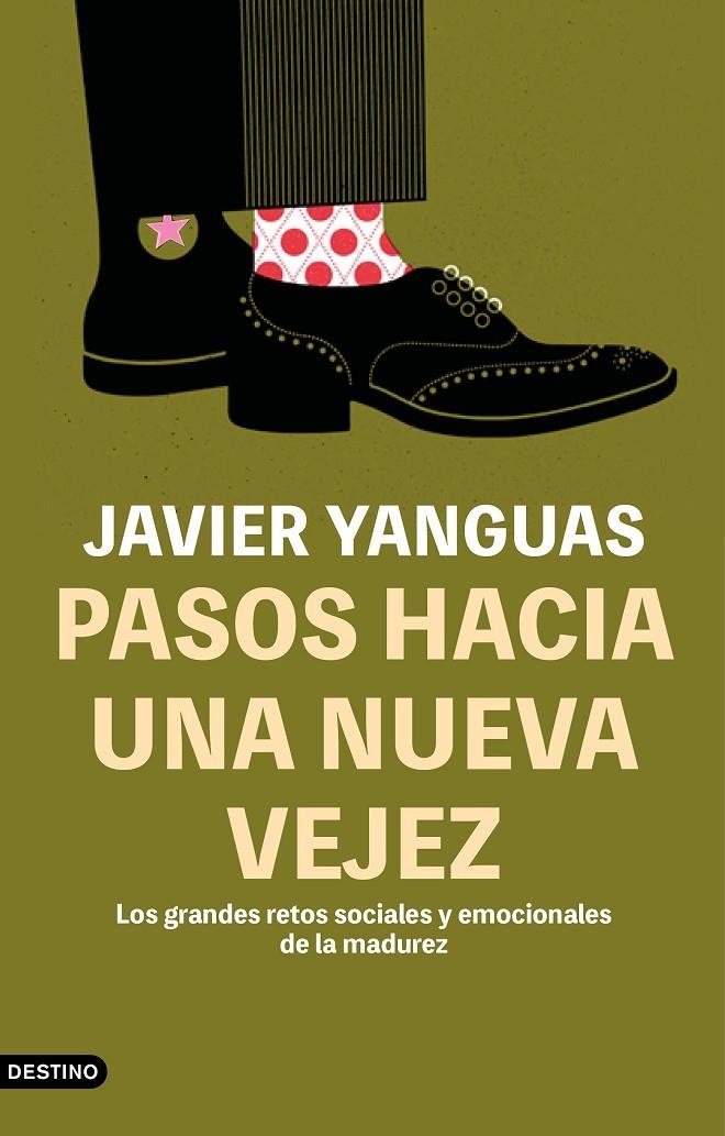 Pasos hacia una nueva vejez | 9788423360123 | Yanguas, Javier