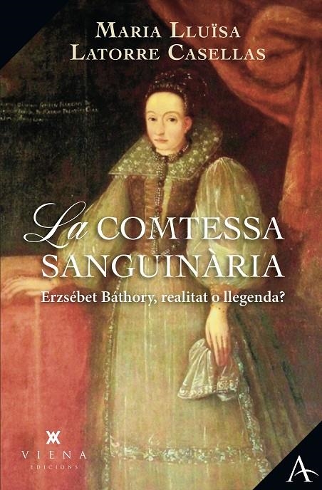 La comtessa sanguinària | 9788419474636 | Latorre Casellas, Maria Lluïsa