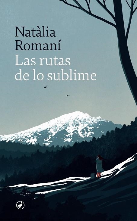 Las rutas de lo sublime | 9788418800634 | Romaní, Natàlia