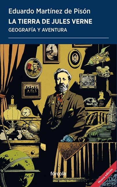 La Tierra de Jules Verne | 9788419969217 | Martínez de Pisón, Eduardo