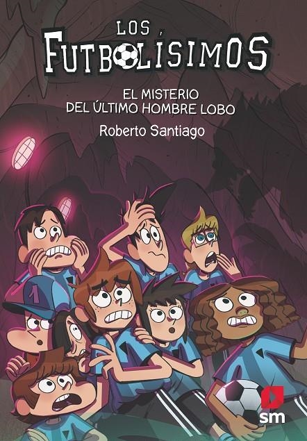 LF.16 El misterio del último hombre lobo | 9788413181233 | Santiago, Roberto