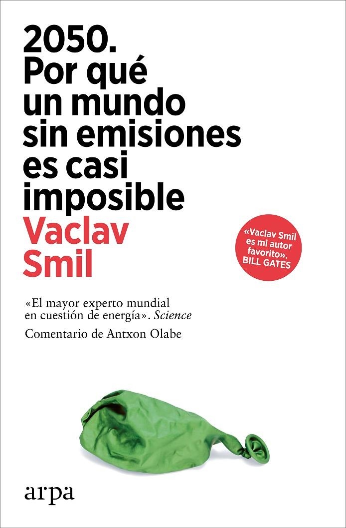 2050. Por qué un mundo sin emisiones es casi imposible | 9788410313248 | Smil, Vaclav