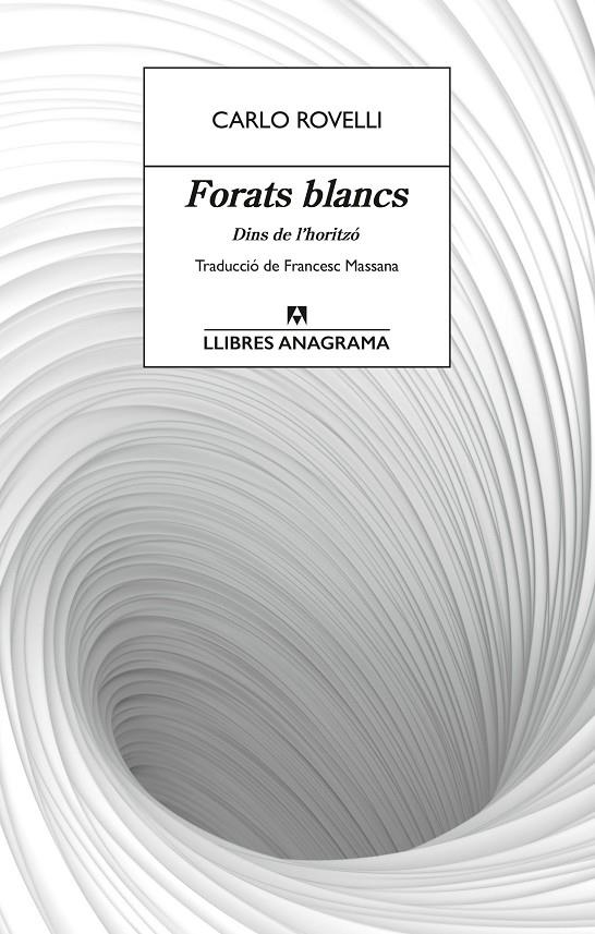 Forats blancs | 9788433927491 | Rovelli, Carlo